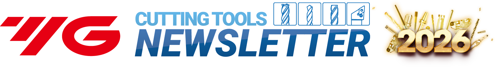 YG-1 CUTTING TOOLS NEWSLETTER